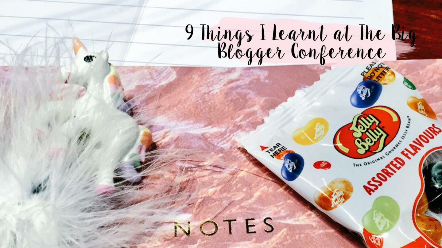 9 Blogging Tips I Learnt at The Big Blogger Conference || Blogging Tips