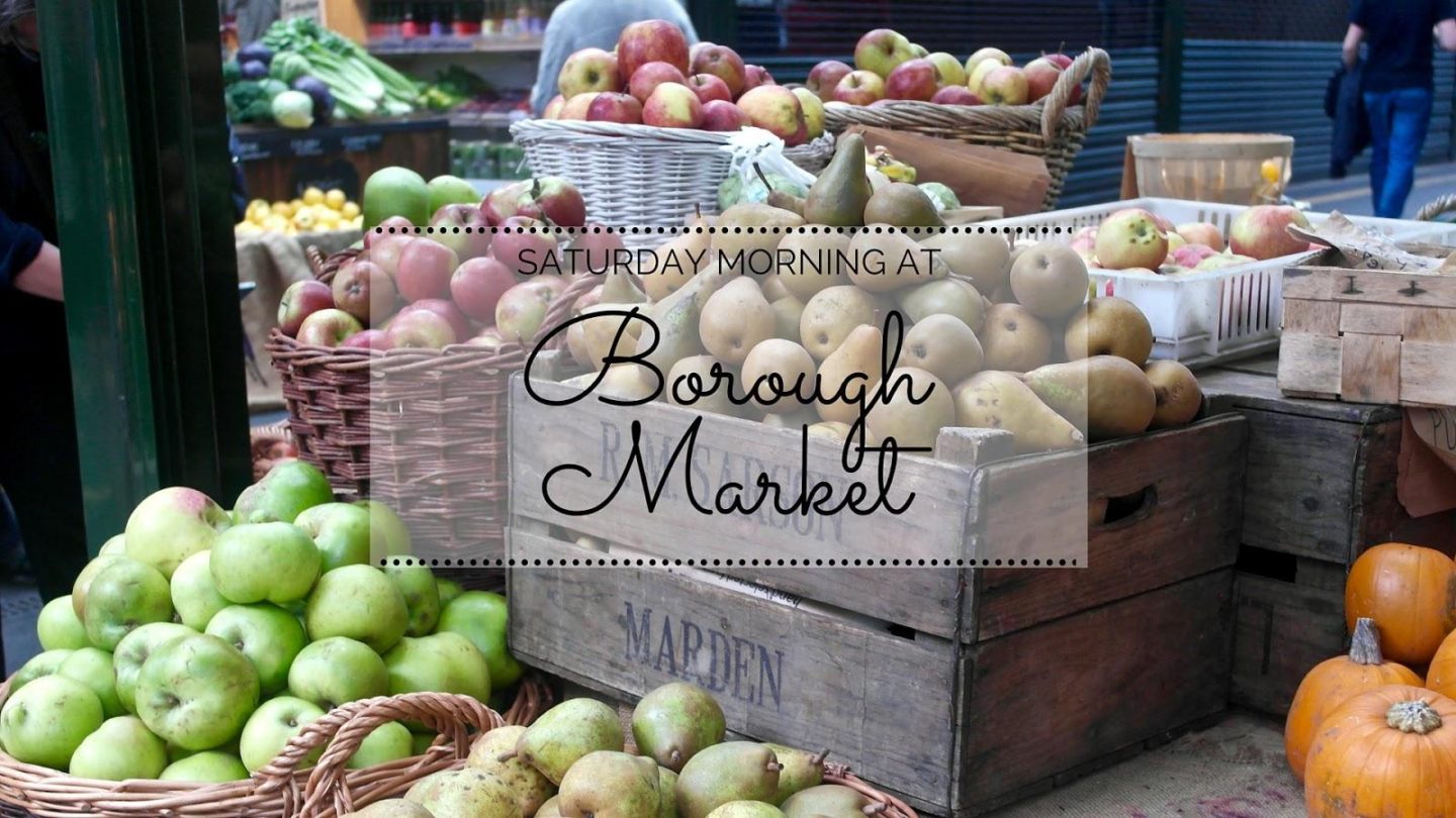 Saturday Strolls at Borough Market || London