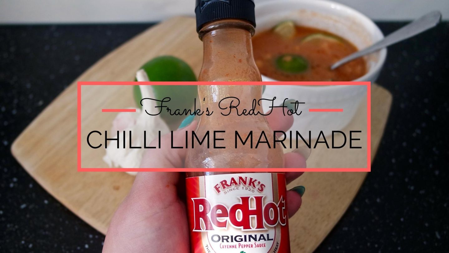 Frank’s RedHot Chilli Lime Marinade Recipe || Food & Drink