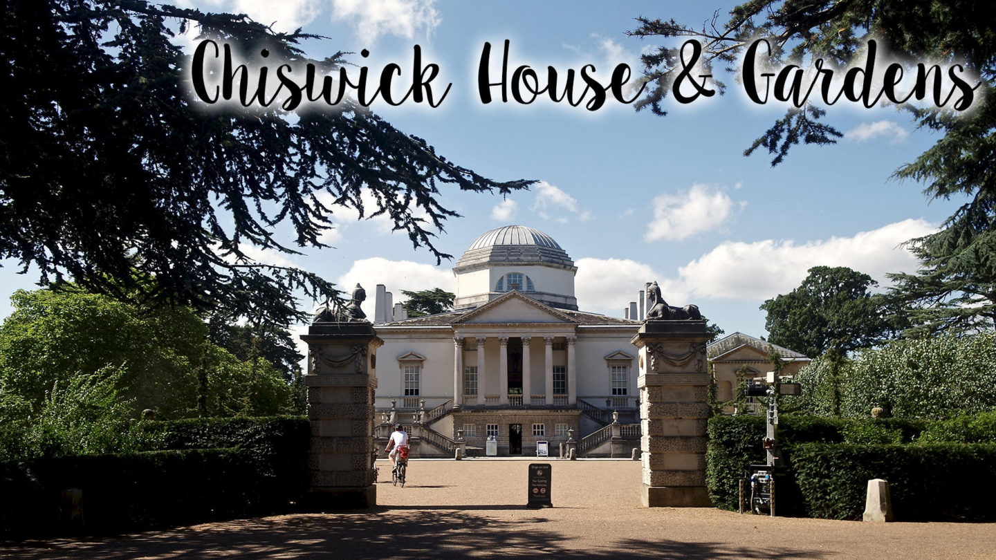 Chiswick House & Gardens || Photo Diary