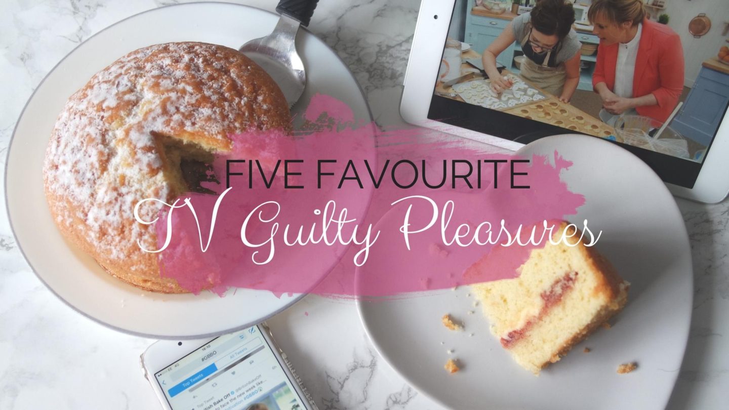 5 Of My Favourite TV Guilty Pleasures || Lifestyle