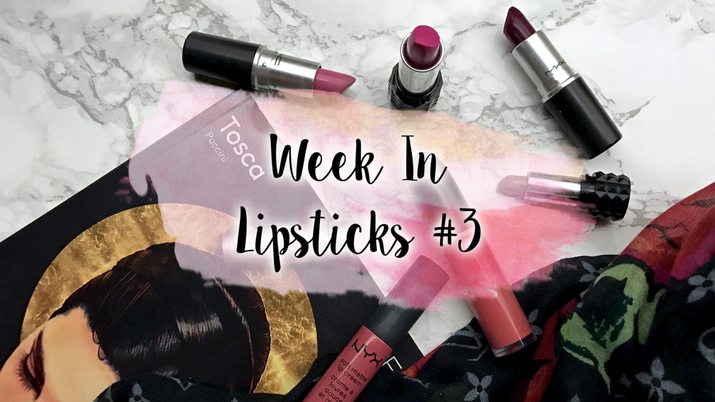 My Week In Lipsticks #3 || Beauty