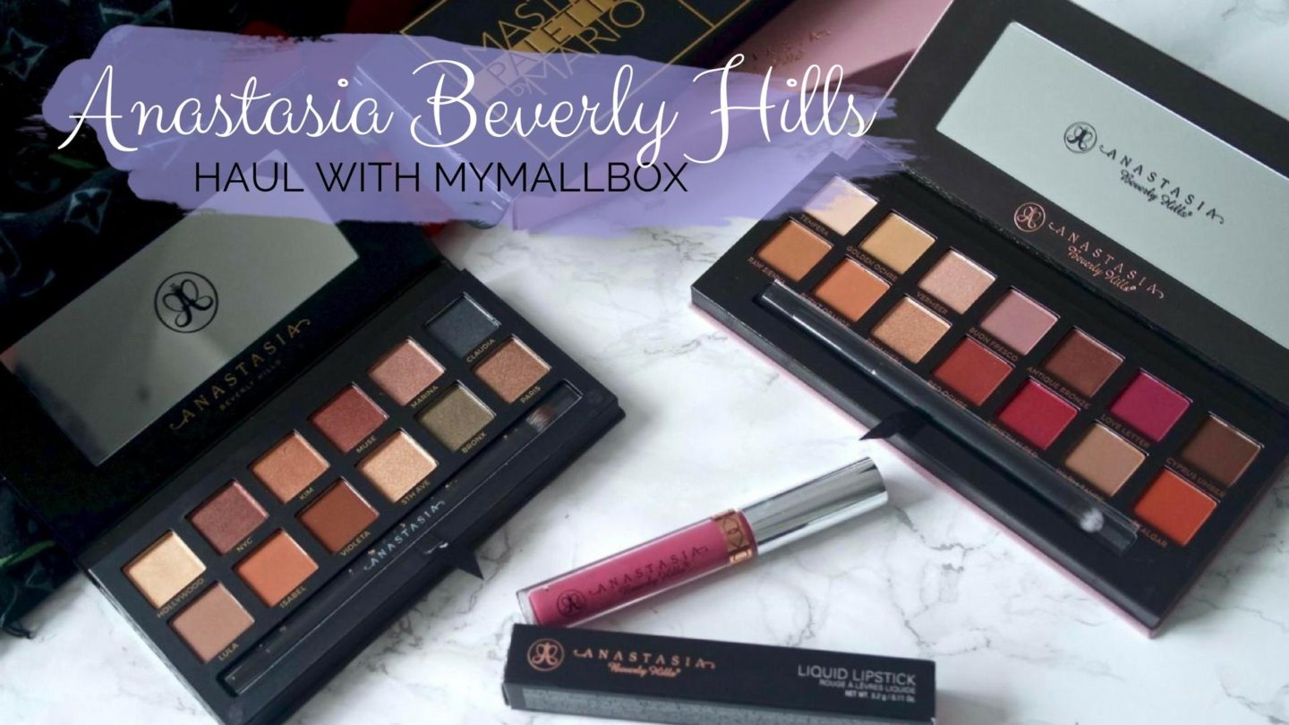 Anastasia Beverly Hills haul with MyMallBox || Beauty