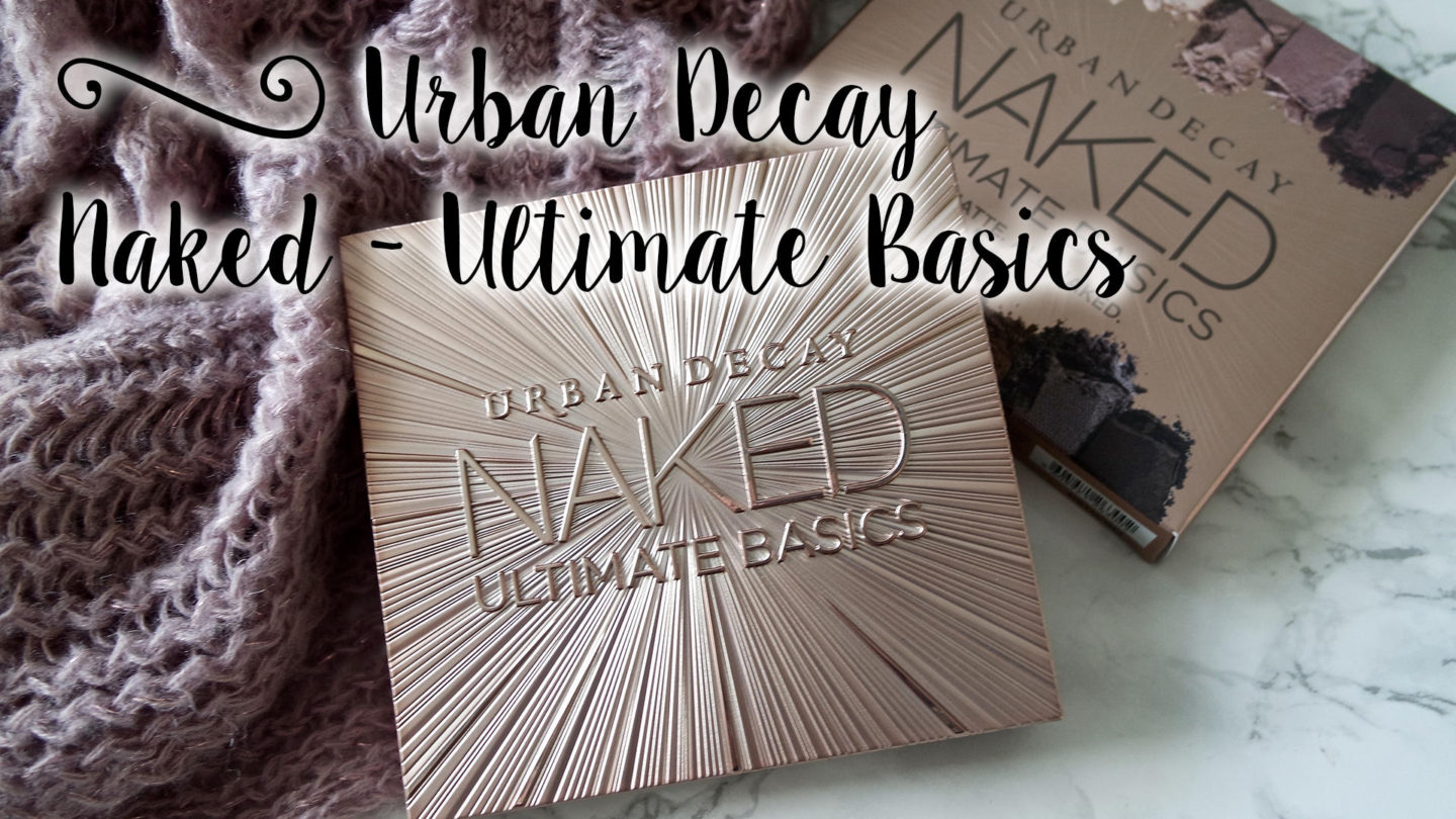 Urban Decay - Naked Ultimate Basics Palette || Beauty