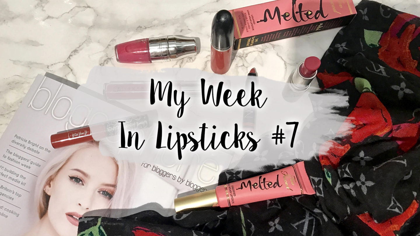 My Week In Lipsticks #7 || Beauty