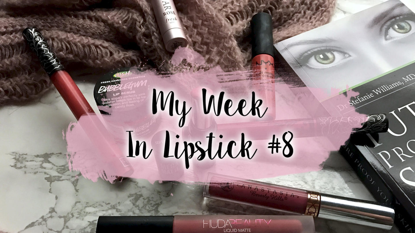 My Week In Lipsticks #8 || Life Lately