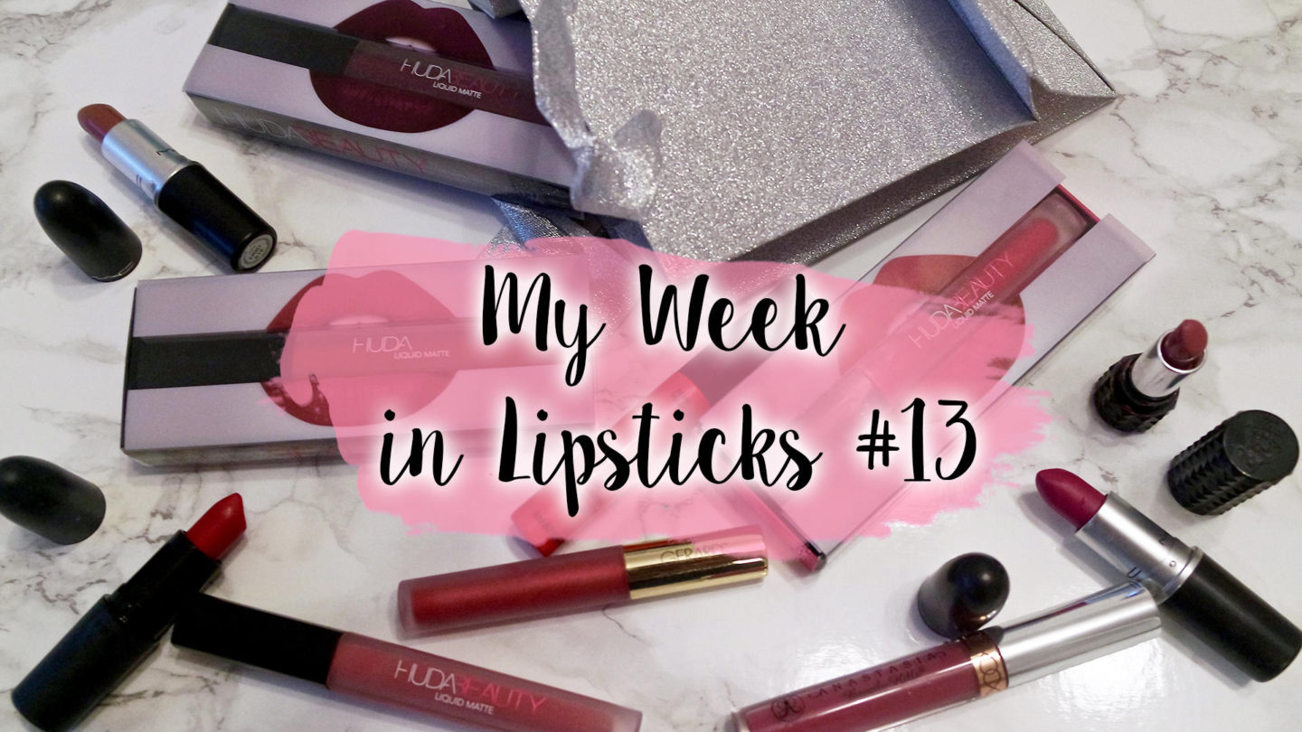 My Week In Lipsticks #13 || Life Lately