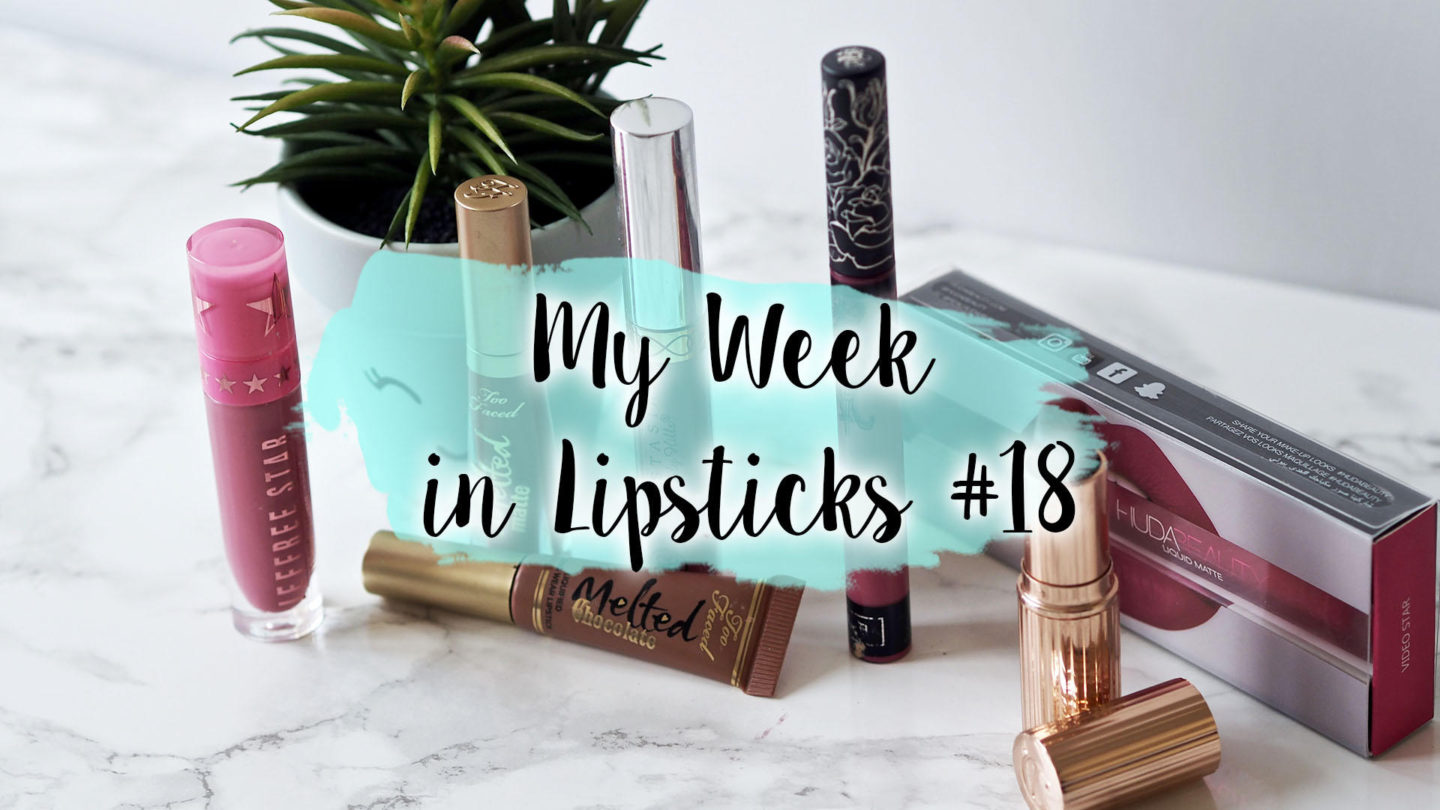 My Week In Lipsticks #18 || Life Lately