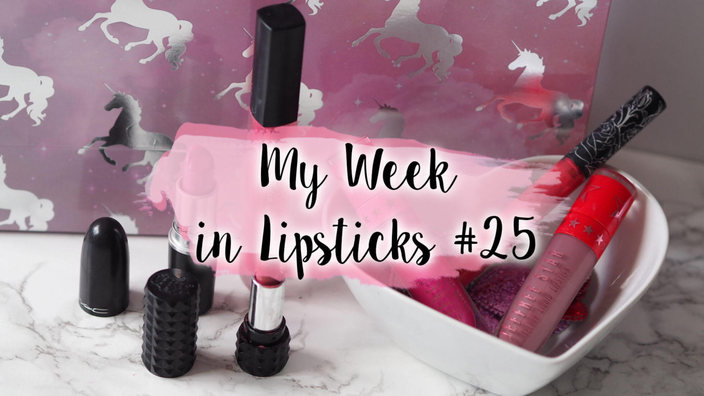 My Week In Lipsticks – #25 || Life Lately