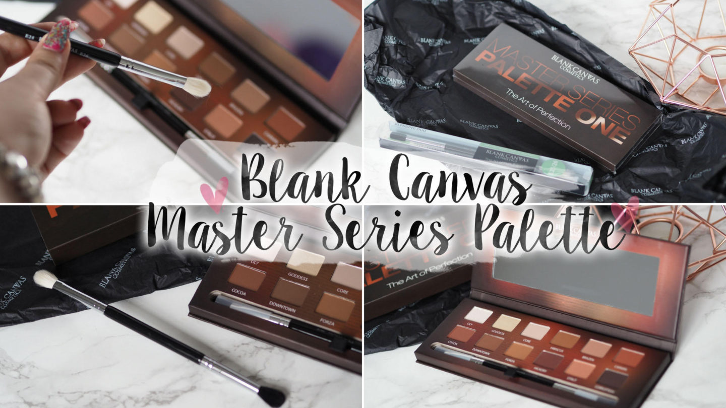 Blank Canvas Cosmetics Master Series Palette One || Beauty