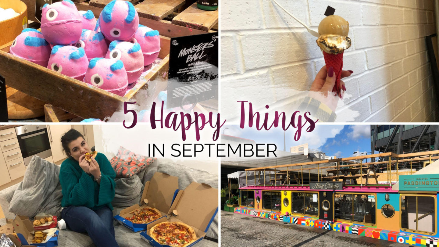 5 Happy Things – #25 – September || Life Lately