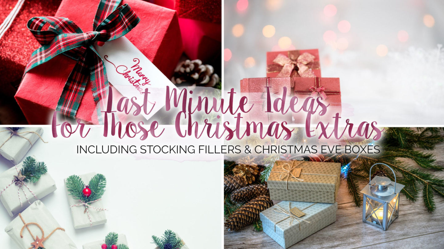 Last Minute Stocking Fillers and Christmas Eve Boxes* || Christmas