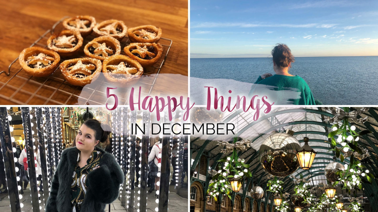 5 Happy Things – #28 – December || Life Lately