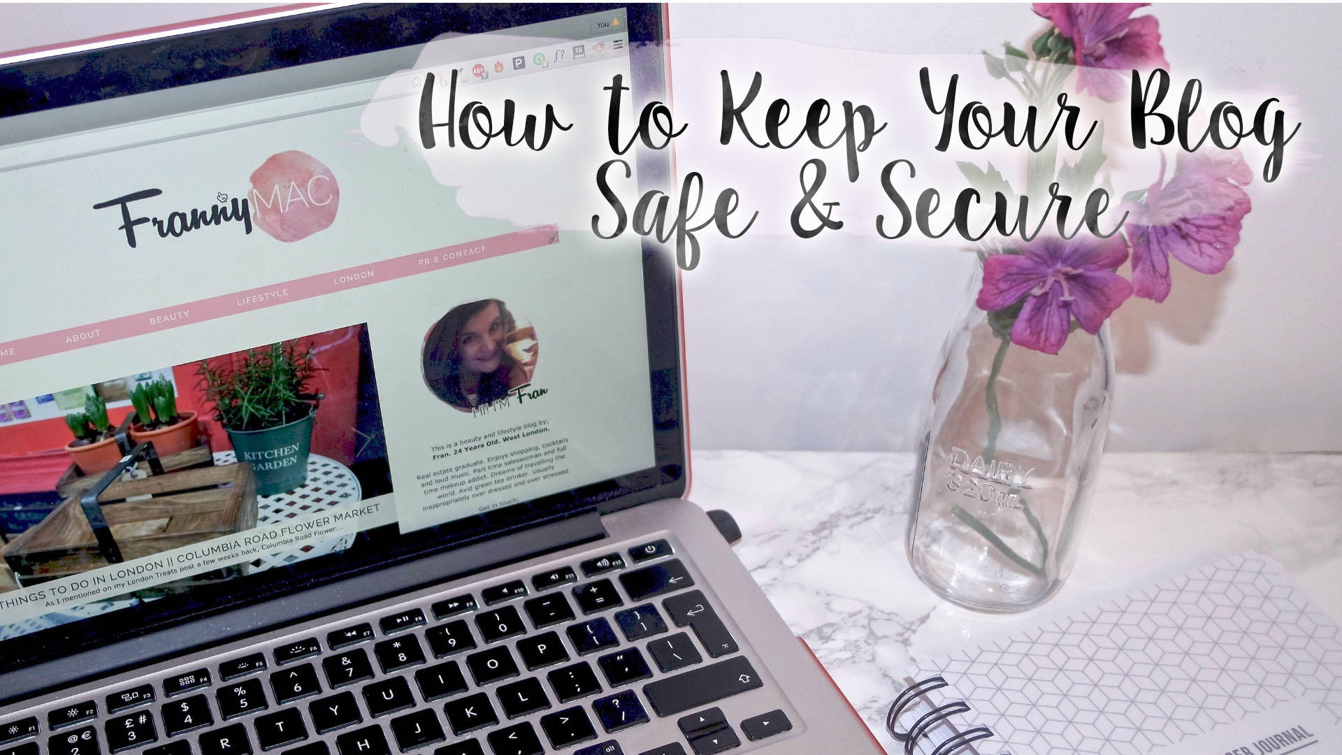 How to Keep Your Blog Safe & Secure || Blogging | FrannyMac