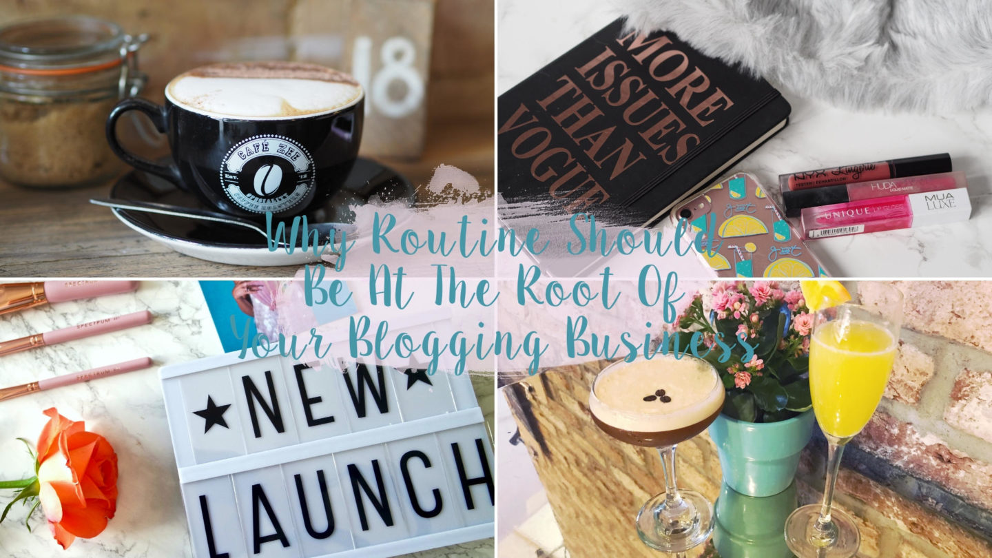 Why Routine Should Be At The Root Of Your Blogging Business* || Blogging