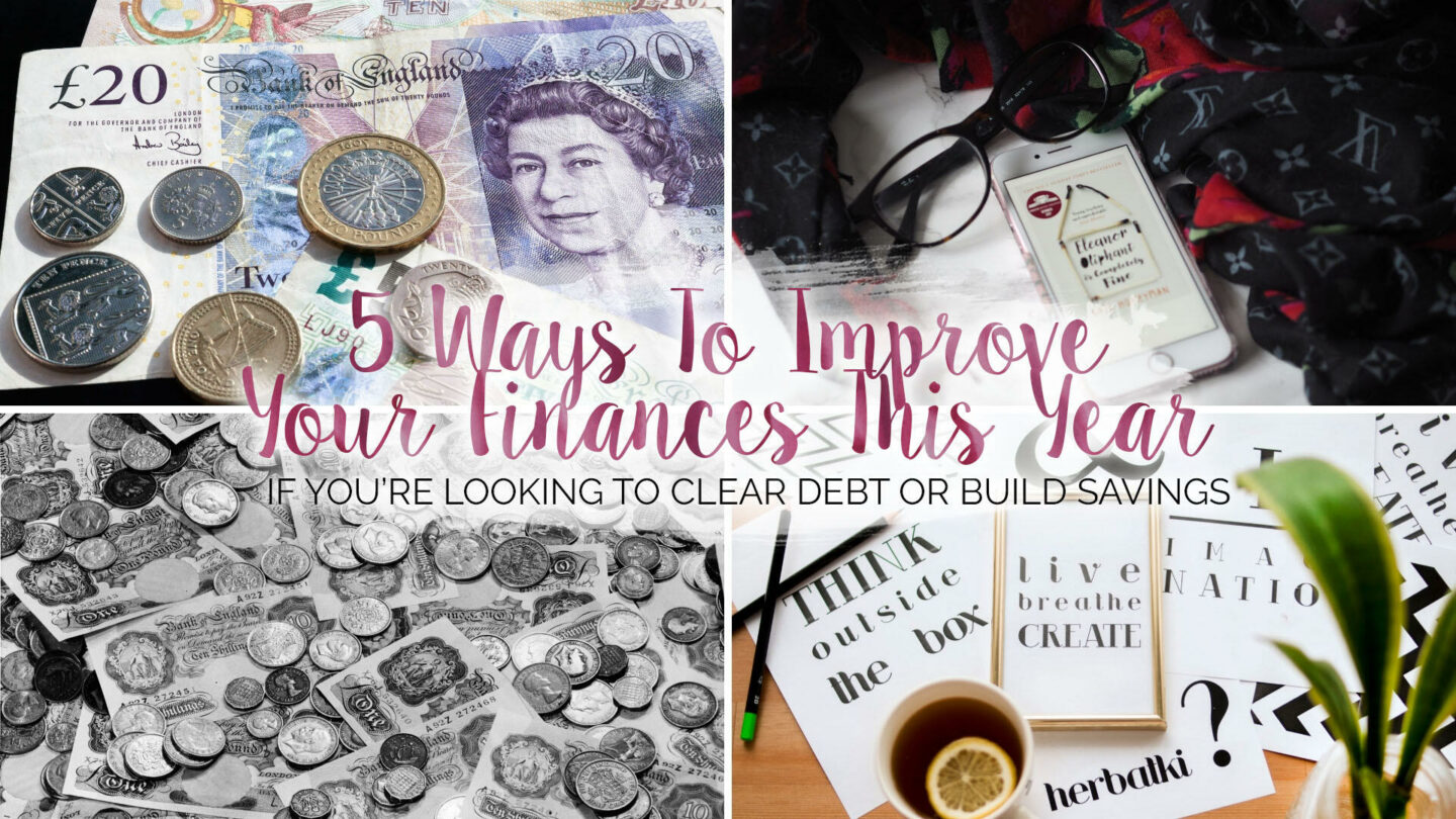 5 Ways To Improve Your Finances This Year || Life Lately