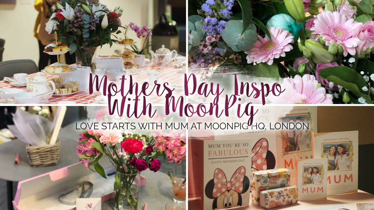 Love Starts With Mum, Mothers Day With MoonPig || Life Lately