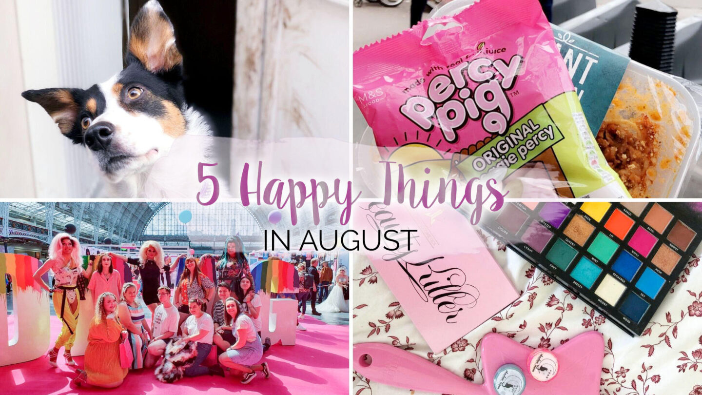 5 Happy Things - #36 - August || Life Lately